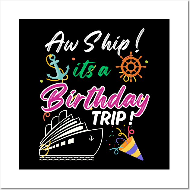 Birthday Cruise Trip Wall Art by Swag Like Desi